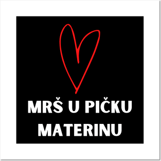 mrs u picku materinu Posters and Art